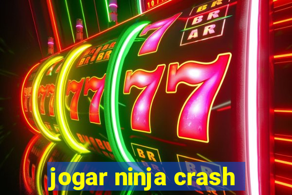 jogar ninja crash